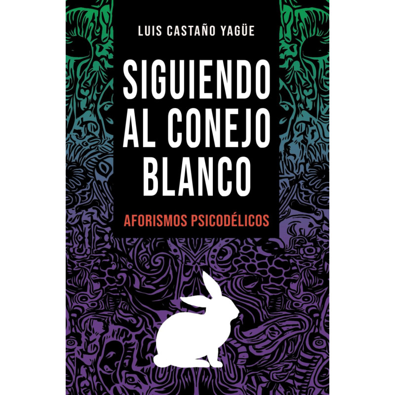 Siguiendo al Conejo Blanco